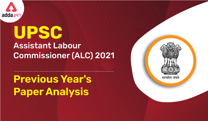 UPSC Assistant Labour Commissioner | Previous Year's Paper_40.1