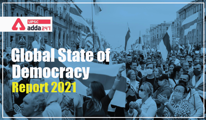 लोकतंत्र की वैश्विक स्थिति रिपोर्ट 2021_40.1
