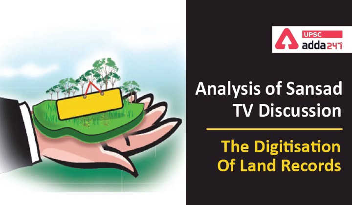 Analysis of Sansad TV Discussion : The Digitalization of Land Records_40.1