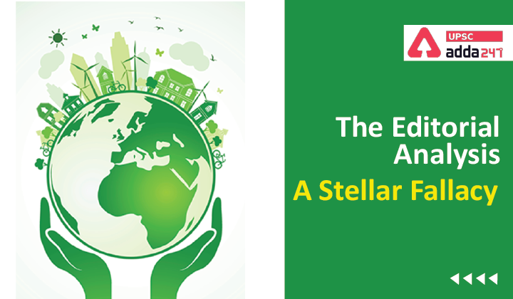 The Editorial Analysis- A Stellar Fallacy