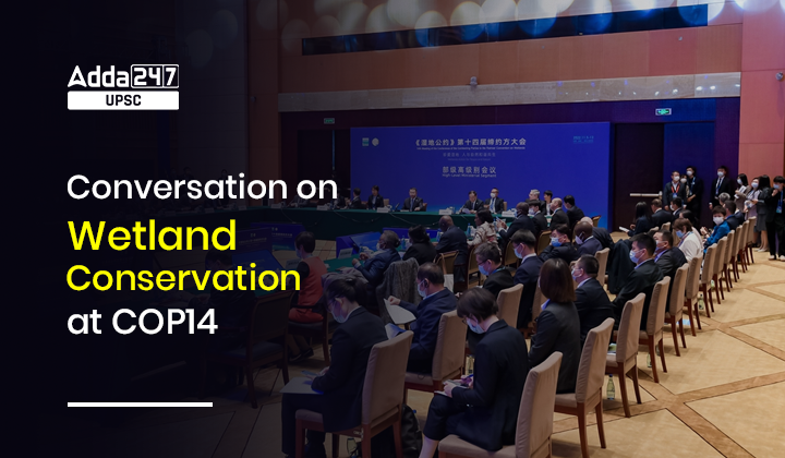 Conversation on Wetland Conservation at COP14 | Ramsar COP