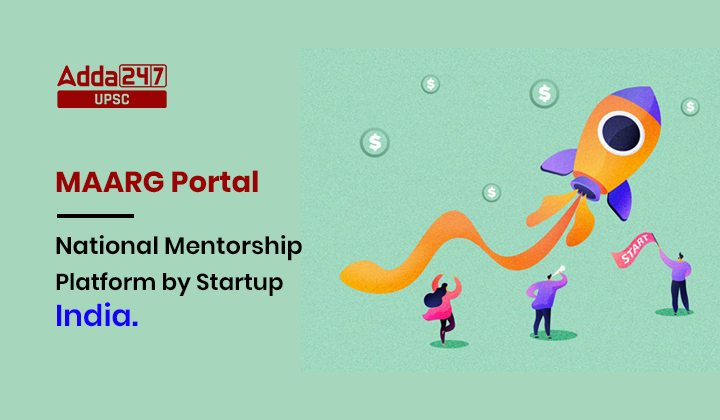MAARG Portal- National Mentorship Platform by Startup India