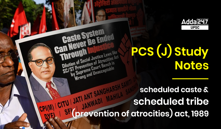 scheduled caste and scheduled tribe (prevention of atrocities) act, 1989