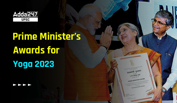 Prime Minister’s Awards for Yoga 2023