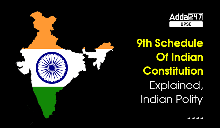 9th Schedule Of Indian Constitution