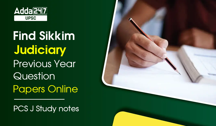 Find Sikkim Judiciary Previous Year Question Papers Online