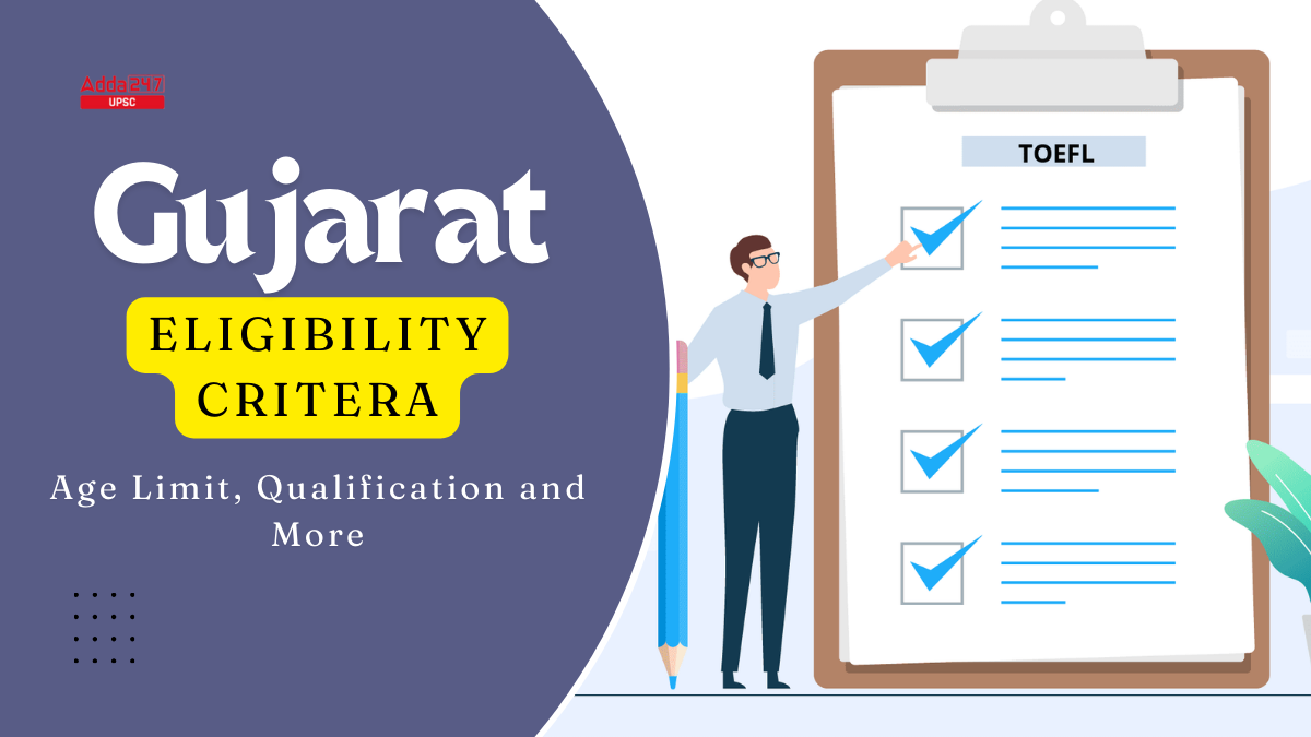 Gujarat Eligibility Criteria
