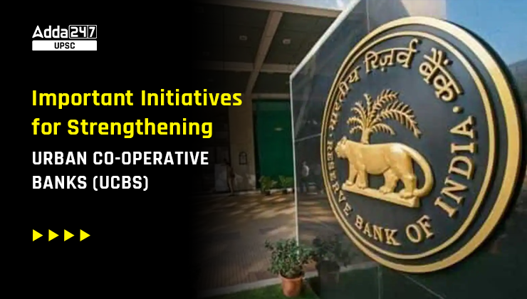 Urban Co-operative Banks (UCBs)