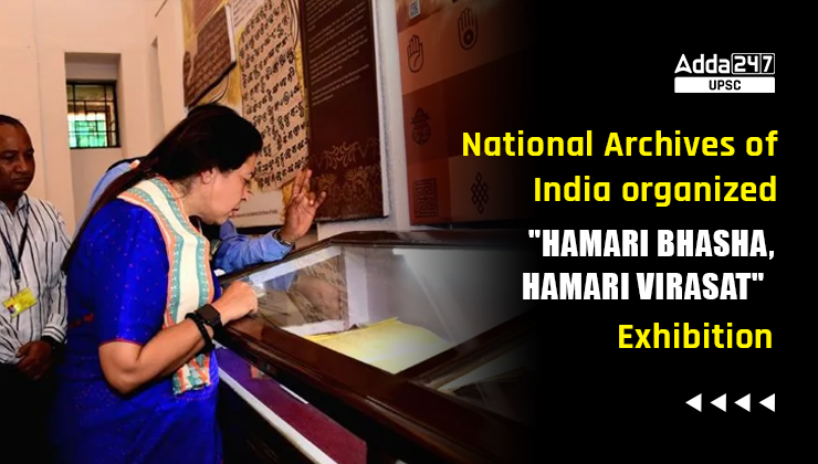 Hamari Bhasha, Hamari Virasat Exhibition organized by National Archives of India