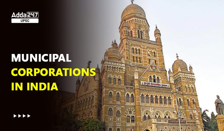 Municipal Corporations in India