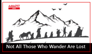 23rd October 2023 Current Affairs for UPSC and STATE PSC Exams 4 Not All Those Who Wander Are Lost