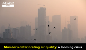 25th October 2023 Current Affairs for UPSC and STATE PSC Exams 3 Mumbai's Worsening Air Quality