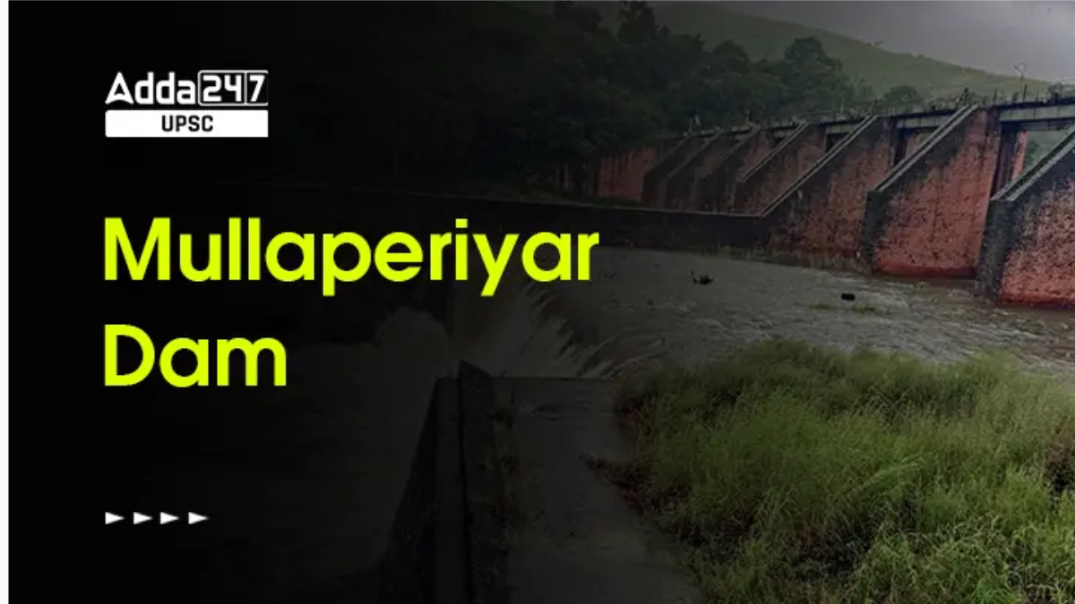Mullaperiyar Dam