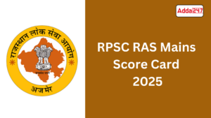 The RPSC RAS Mains Score Card 2025