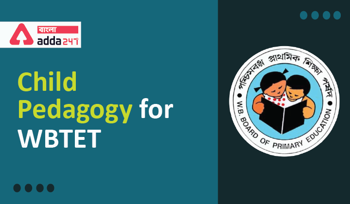 Child Pedagogy for WBTET