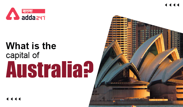 What is the capital of Australia?
