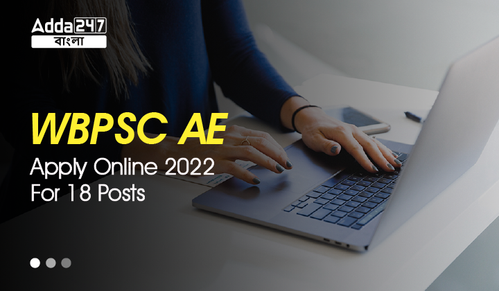 WBPSC AE Apply Online 2022