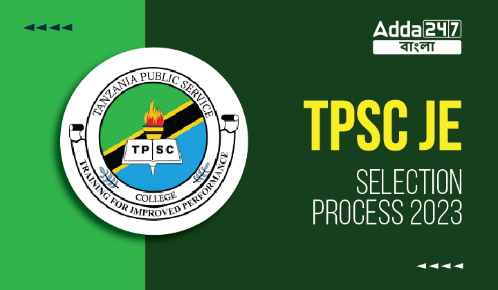 TPSC JE Selection Process 2023