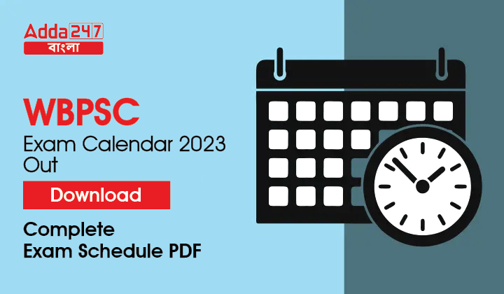 WBPSC Exam Calendar 2023
