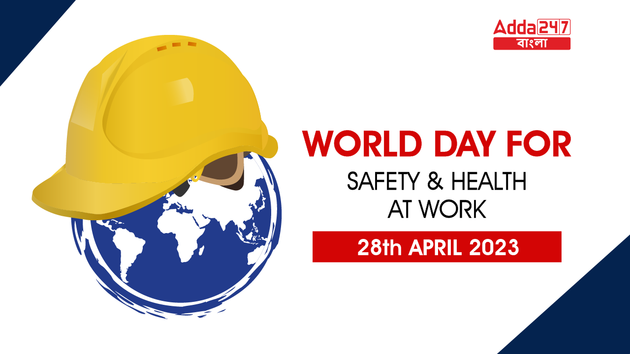 World Day for Safety and Health at Work