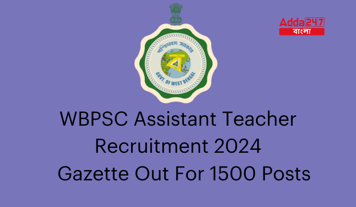 WBPSC Assistant Teacher Recruitment 2024