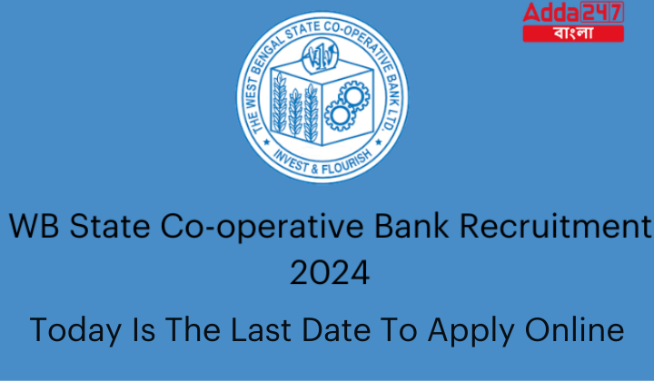 WB State Co-operative Bank Recruitment 2024