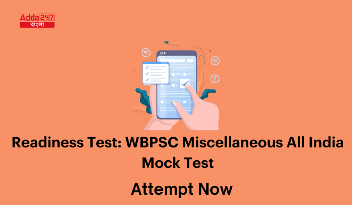 WBPSC Miscellaneous All India Readiness Test