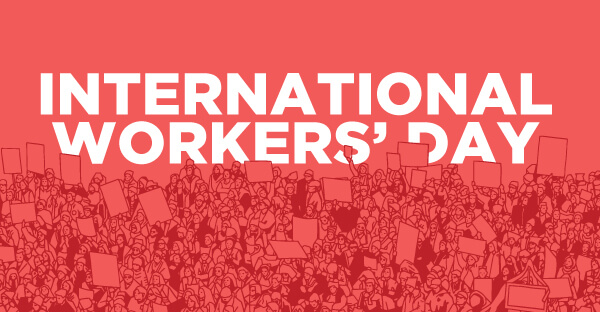 International Workers' Day: 1st May | சர்வதேச தொழிலாளர் தினம்: மே 1_40.1