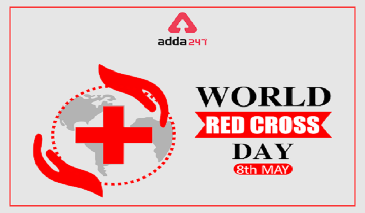 World Red Cross and Red Crescent Day: 8 May | உலக செஞ்சிலுவை மற்றும் ...