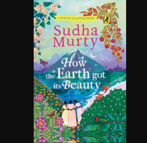 A book title "How the Earth Got Its Beauty" authored by Sudha Murty |_40.1