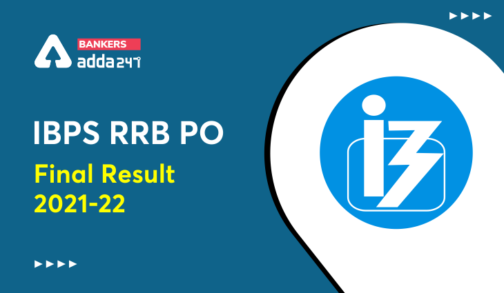 IBPS RRB PO Final Result 2021-22 For Officer Scale-1,2,3 Post |IBPS RRB PO முடிவுகள் 2021_40.1
