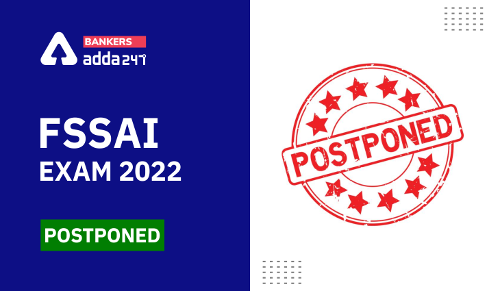 FSSAI Exam Date 2022 Postponed, CBT-1 Revised Exam Dates | FSSAI தேர்வு 2021 ஒத்திவைக்கப்பட்டது_40.1