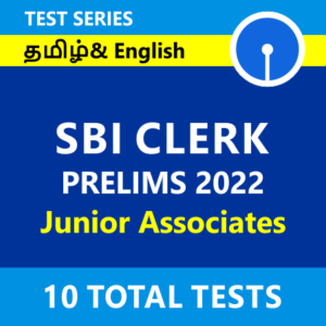 SBI Clerk Prelims 2022 Online Test Series in English and Tamil By Adda247
