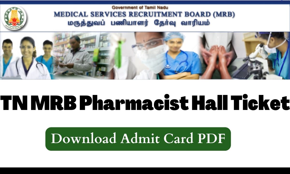 TN MRB Pharmacist Hall Ticket