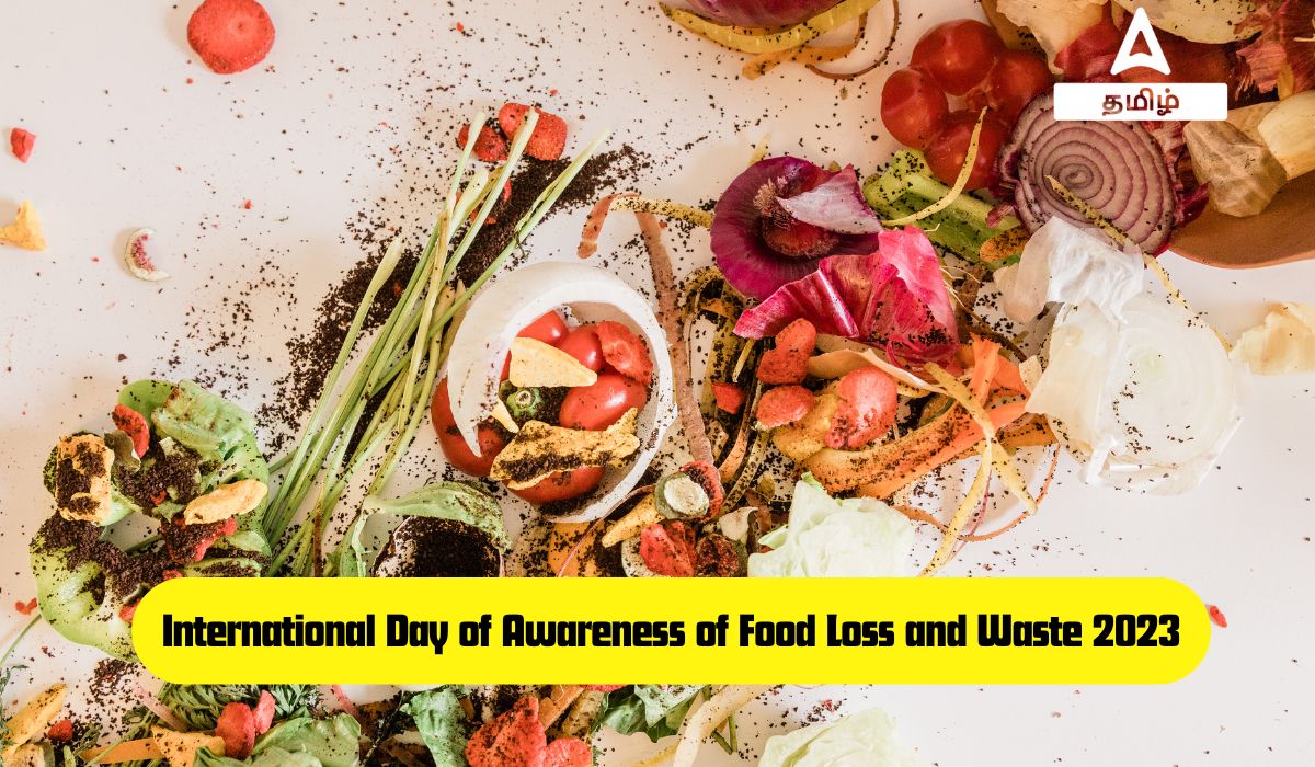 International Day of Awareness of Food Loss and Waste 2023