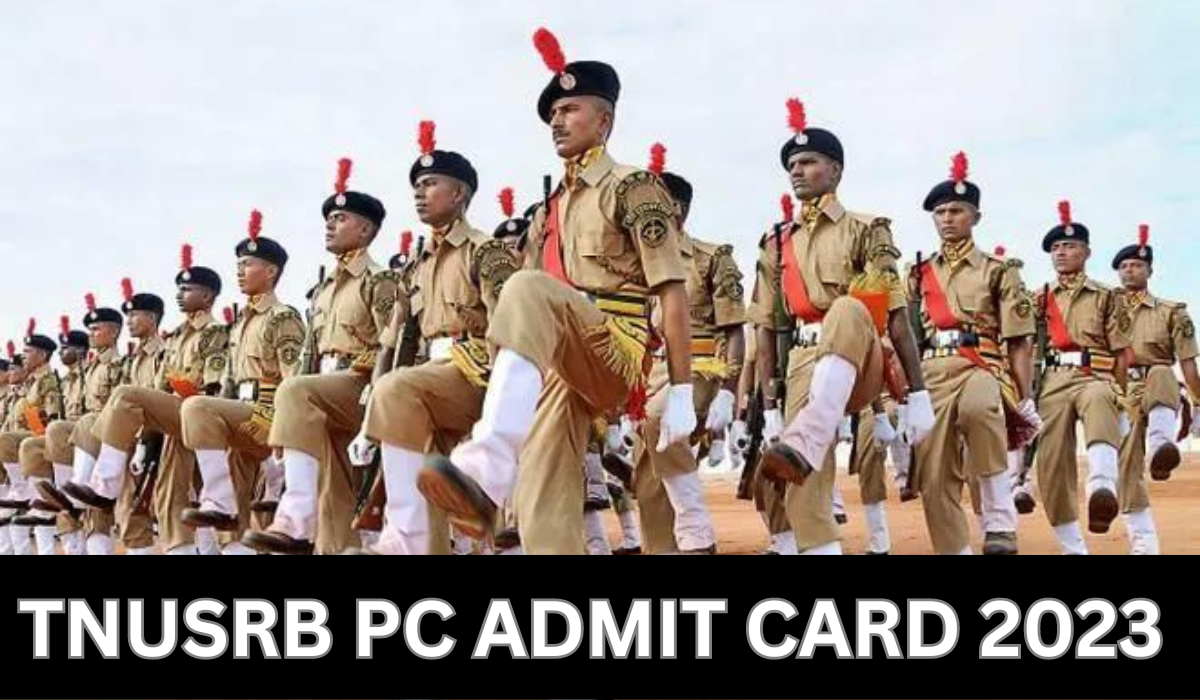 TNUSRB PC Admit Card 2023