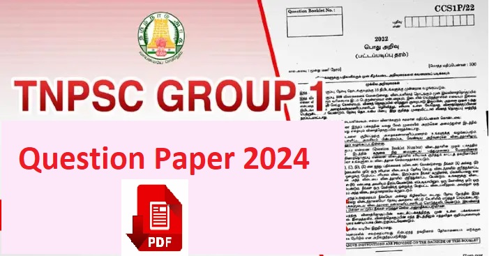 TNPSC Group 1 Question Paper 2024
