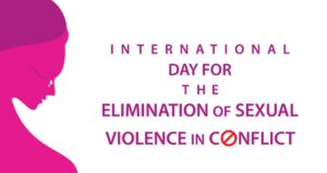 International Day for the Elimination of Sexual Violence in Conflict | సంఘర్షణలో లైంగిక హింస నిర్మూలన కోసం అంతర్జాతీయ దినోత్సవం : 19 జూన్ |_40.1
