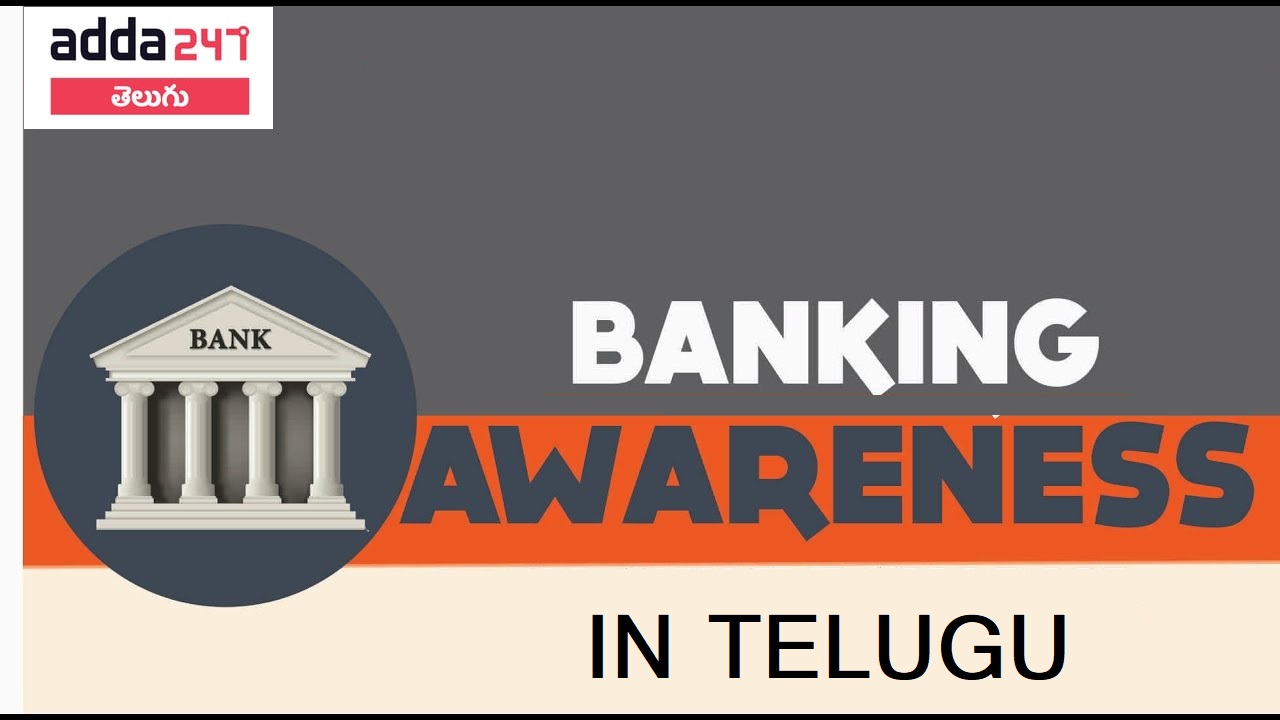 Banking Awareness