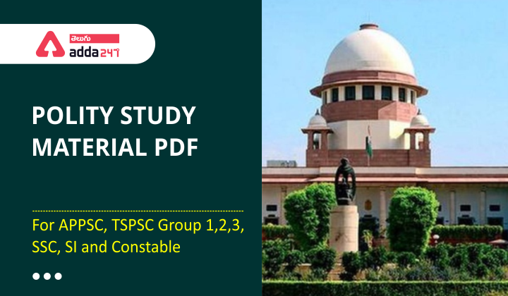 Polity Study Material PDF in Telugu | For APPSC,TSPSC,UPSC ...