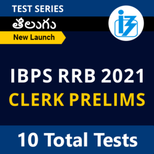 Clench IBPS RRB PO/Clerk with Test Series at Just 99 only | ఇప్పుడు IBPS RRB టెస్ట్ సిరీస్ పొందండి @ 99 |_60.1