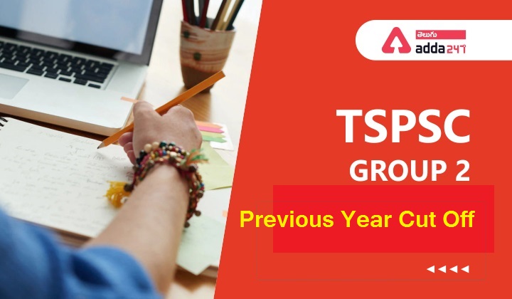 TSPSC Group-2 Previous Year Cut Off, TSPSC గ్రూప్ 2 మునుపటి సంవత్సరం కట్ ఆఫ్ | |_40.1