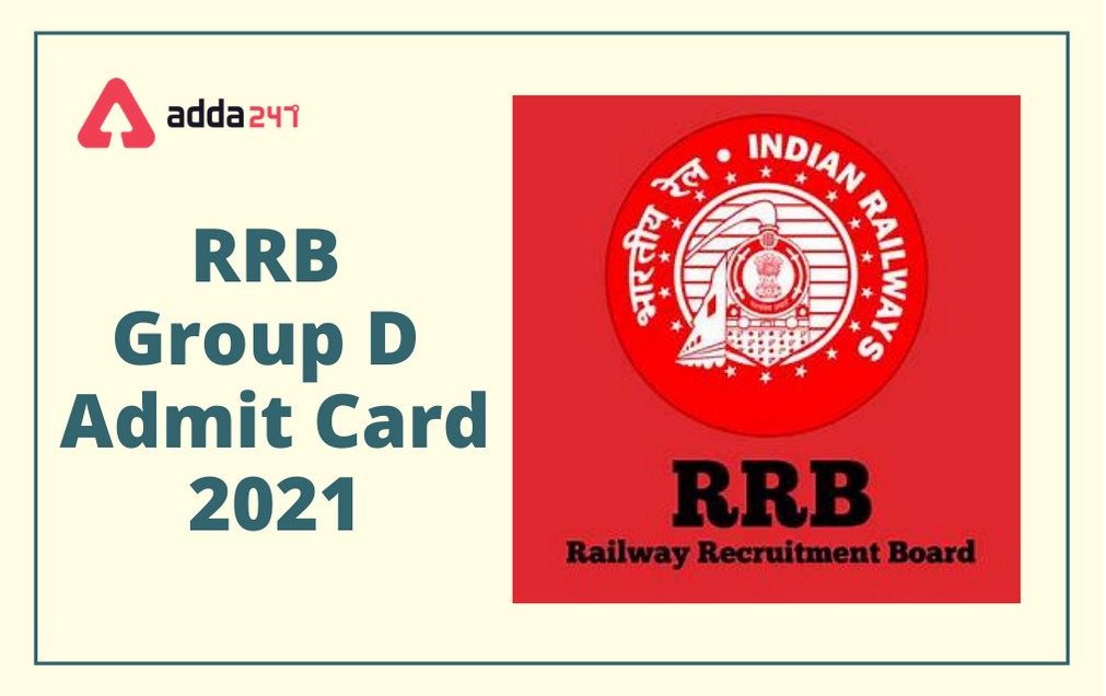 RRB Group D Admit Card 2021,RRB గ్రూప్ D అడ్మిట్ కార్డ్ |_40.1