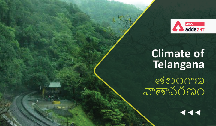 Climate of Telangana-01