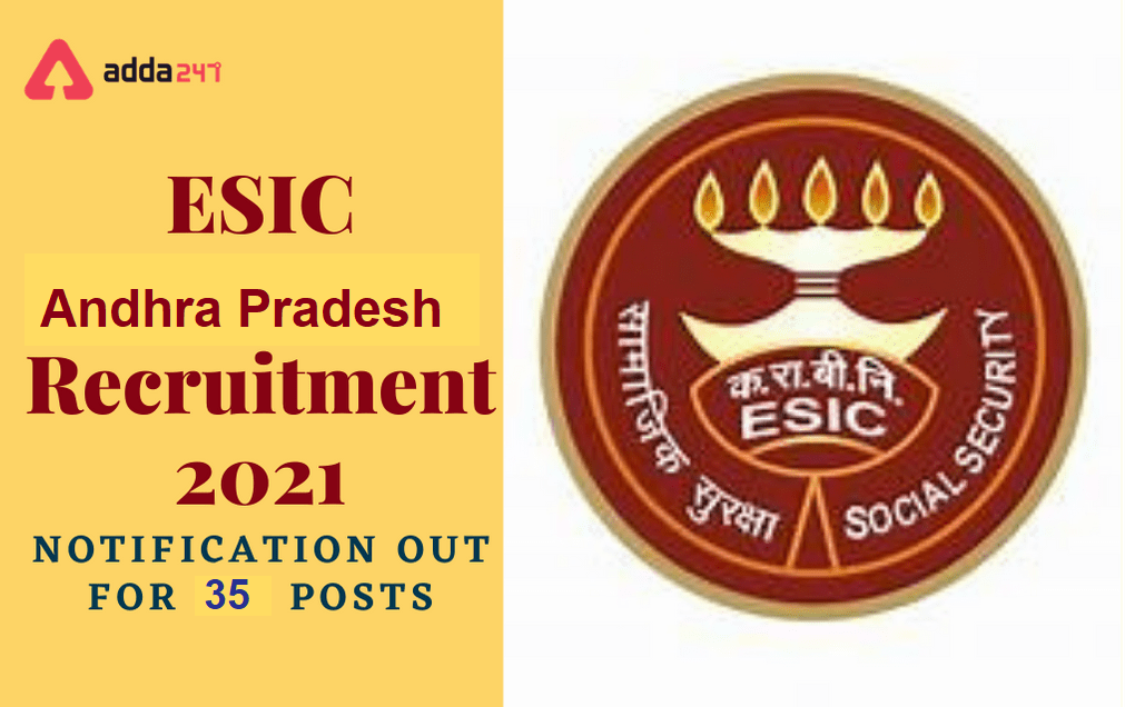 ESIC Andhra Pradesh(AP) UDC Recruitment 2022 Apply for 35 posts | ESIC ఆంధ్రప్రదేశ్ రిక్రూట్మెంట్ |_40.1