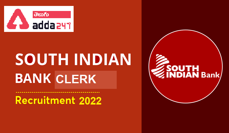 South-Indian-Bank-Clerk-Recruitment-2022