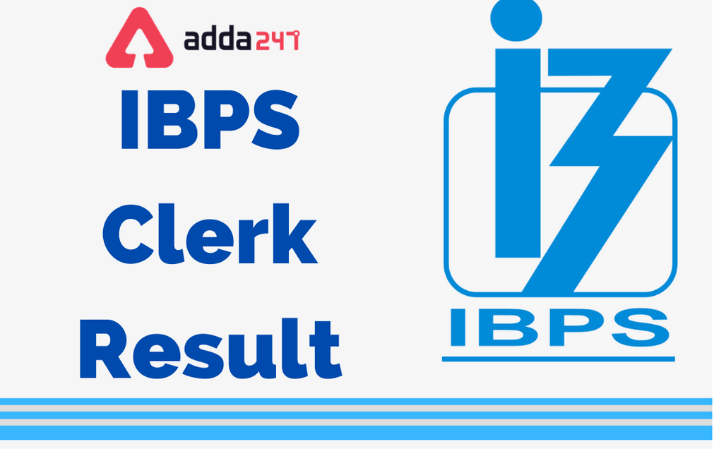 IBPS Clerk Prelims Result 2021 Out | Check IBPS Clerk Prelims result link |_40.1