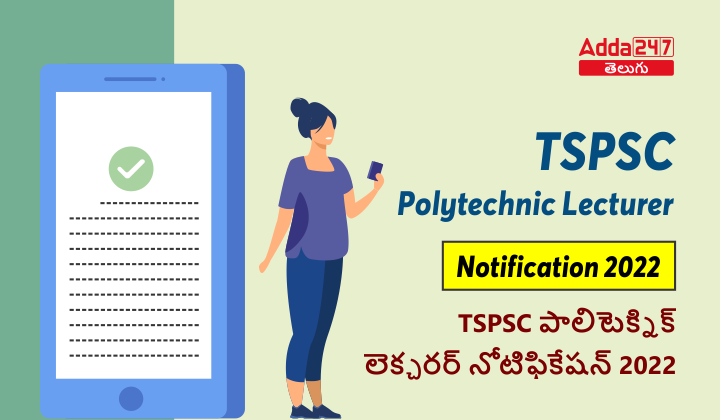 TSPSC Polytechnic Lecturer Notification 2022