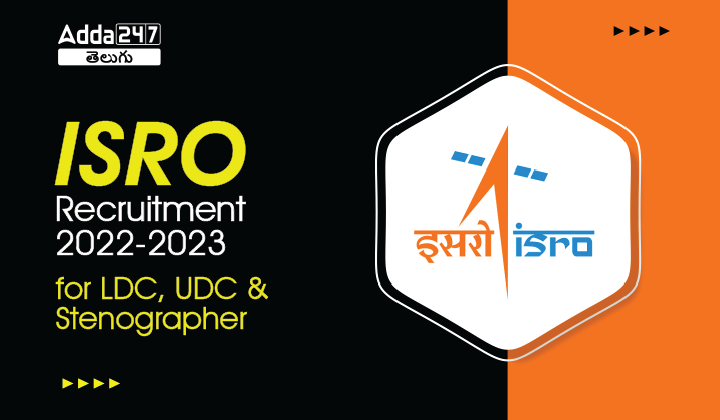 ISRO Recruitment 2022-2023