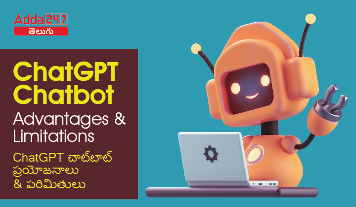 ChatGPT Chatbot Advantages & Limitations